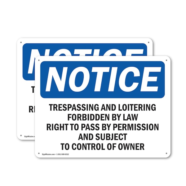 Signmission Trespassing And Loitering Forbidden By Law OSHA Notice Sign, Plastic, 10in W x 7in L, 2PK OS-2PACK-NS-P-710-L-18730 - main